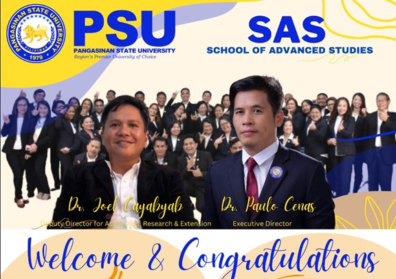 PSU-SAS Welcomes Dr. Paulo V. Cenas as New Executive Director and Dr. Joell T. Cayabyab as Deputy Director for Academics, Research, and Extension